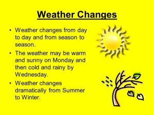 Changes In Weather